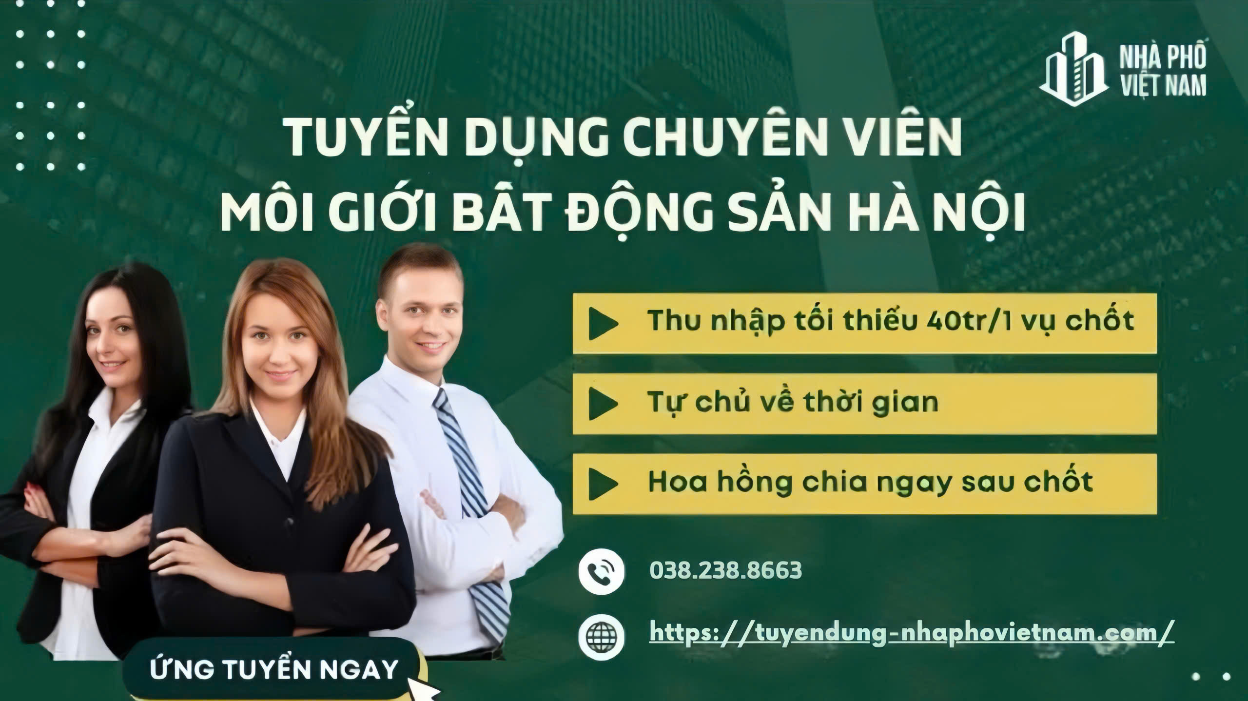 Tuyển Dụng Chuyên Viên Môi Giới Bất Động Sản Tại Hà Nội
